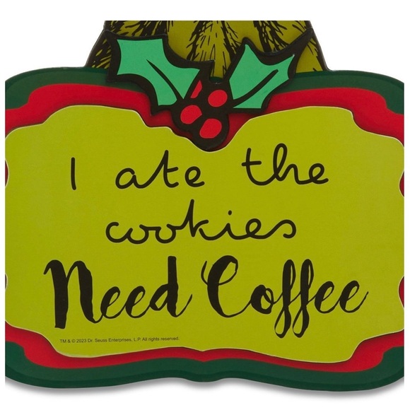 Dr Suess The Grinch “Need Coffee” Sign - Picture 2 of 4